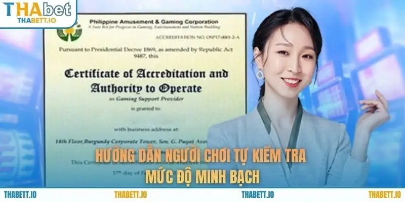 Hướng dẫn người chơi tự kiểm tra mức độ minh bạch